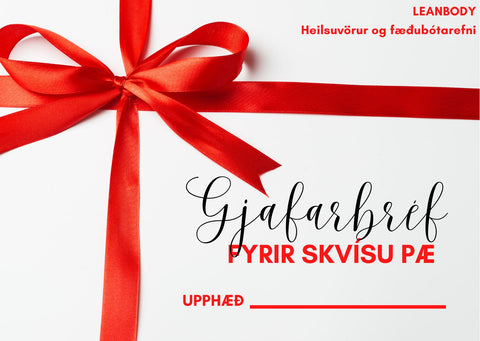 Gjafarbréf fyrir SKVÍSU PÆ